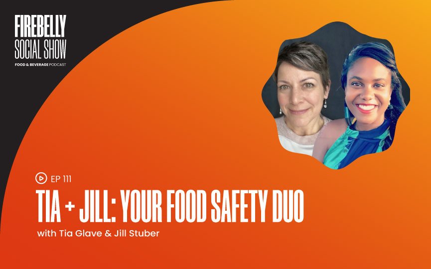 Firebelly Marketing, Tia + Jill: Your Food Safety Duo tia + jill: your food safety duo, firebelly marketing