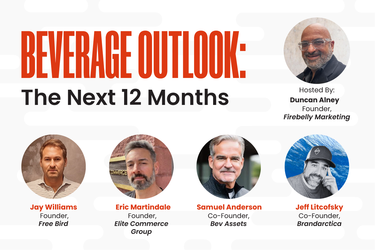 beverage industry trends 2025: expert panel reveals market insights and growth strategies for cpg brands, firebelly marketing