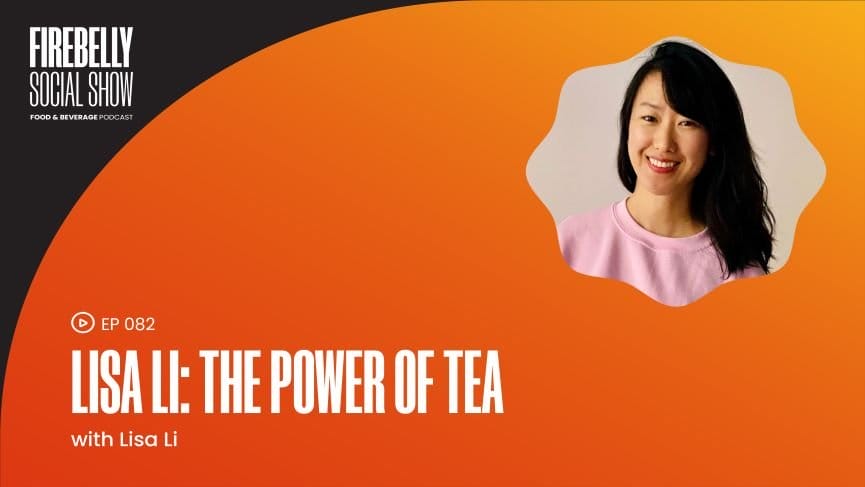 Firebelly Marketing, Lisa Li: The Power Of Tea lisa li: the power of tea, firebelly marketing